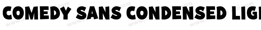 Comedy Sans Condensed Light字体转换